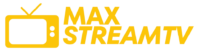 Max Stream TV